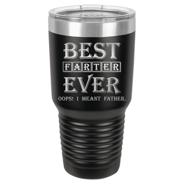 Best Farter Ever Modern Tumbler